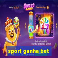 sport ganha bet